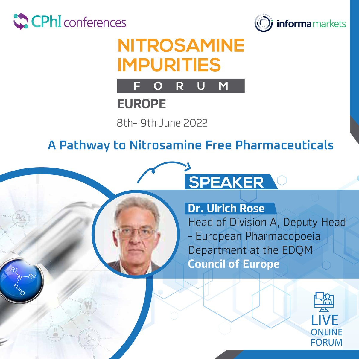 IM_Conferences's tweet photo. Dr. Ulrich Rose, Head of Division A, Deputy Head – European Pharmacopoeia, Department at the EDQM, Council of Europe Impurity, will be speaking at the Nitrosamines Impurities Forum.
For more information, download the brochure here - https://t.co/KCivkkiXrg https://t.co/p4n5mIUxhn