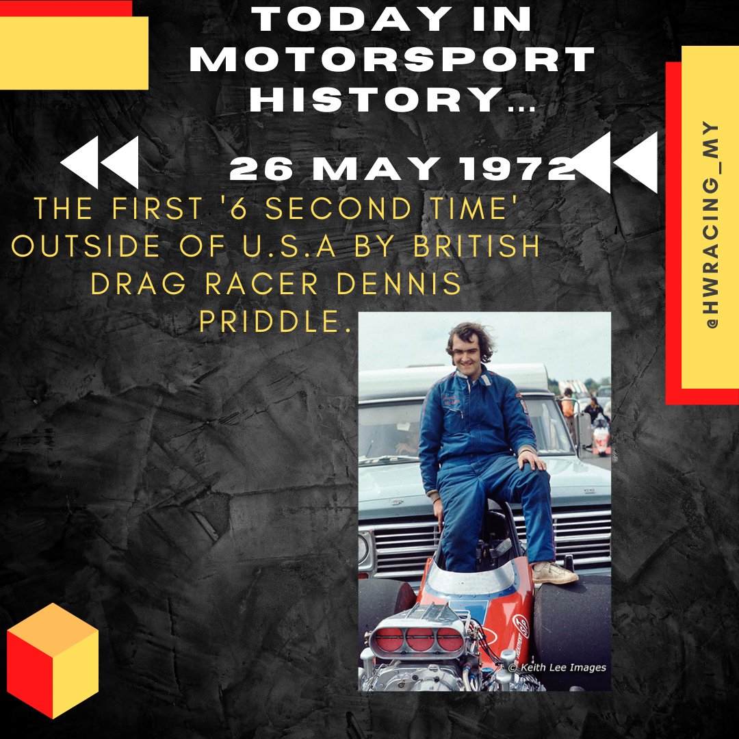 HWUMRT's tweet photo. 📜 On Today's in Motorsport History 📜
26 May 2022

1972 saw history made at the Santa Pod Big Go when Dennis powered his car to the first six-second pass outside the USA, 6.995 was the time which gave Dennis his now familiar Mr Six title.

#hwum
#throwbackthursday
#hwracingmy https://t.co/FqxDm9xrbr