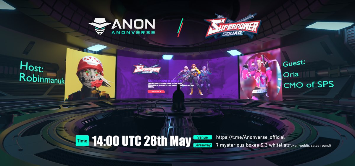 📅Save the date! AMA with @S_PowerSquad is right around the corner
        
⏲️Time: 14:00 UTC, May 28
💴Reward: 7 mystery box and 3 whitelist(public sale)

Rules:
▪️ Follow <a href="/Anon_Metaverse/">Anonverse | We're Hiring!</a> &amp; @S_PowerSquad 
▪️ Like &amp; RT &amp; Tag 3 Friends
▪️ Join t.me/Anonverse_offi…

$ANON $SPS