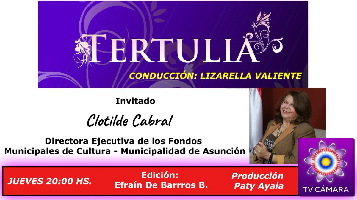 ✴️ HOY - JUEVES 20 Hs ✴️

🎨🎭 TERTULIA 📚📝

Invitada: CLOTILDE CABRAL, Directora Ejecutiva de los Fondos Municipales de Cultura

Conducción: Lizarella Valiente

Producción: Patricia Ayala Yegros

Edición: Efraín De Barros Barreto