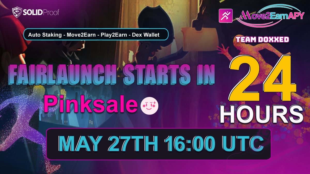 ONLY 24 HOURS  LEFT BEFORE FAIRLAUNCH                                                                        

🔗 Official Fair Launch link (other links are FAKE)
pinksale.finance/#/launchpad/0x…                                         

Read More : t.me/Move2EarnAPY_n…