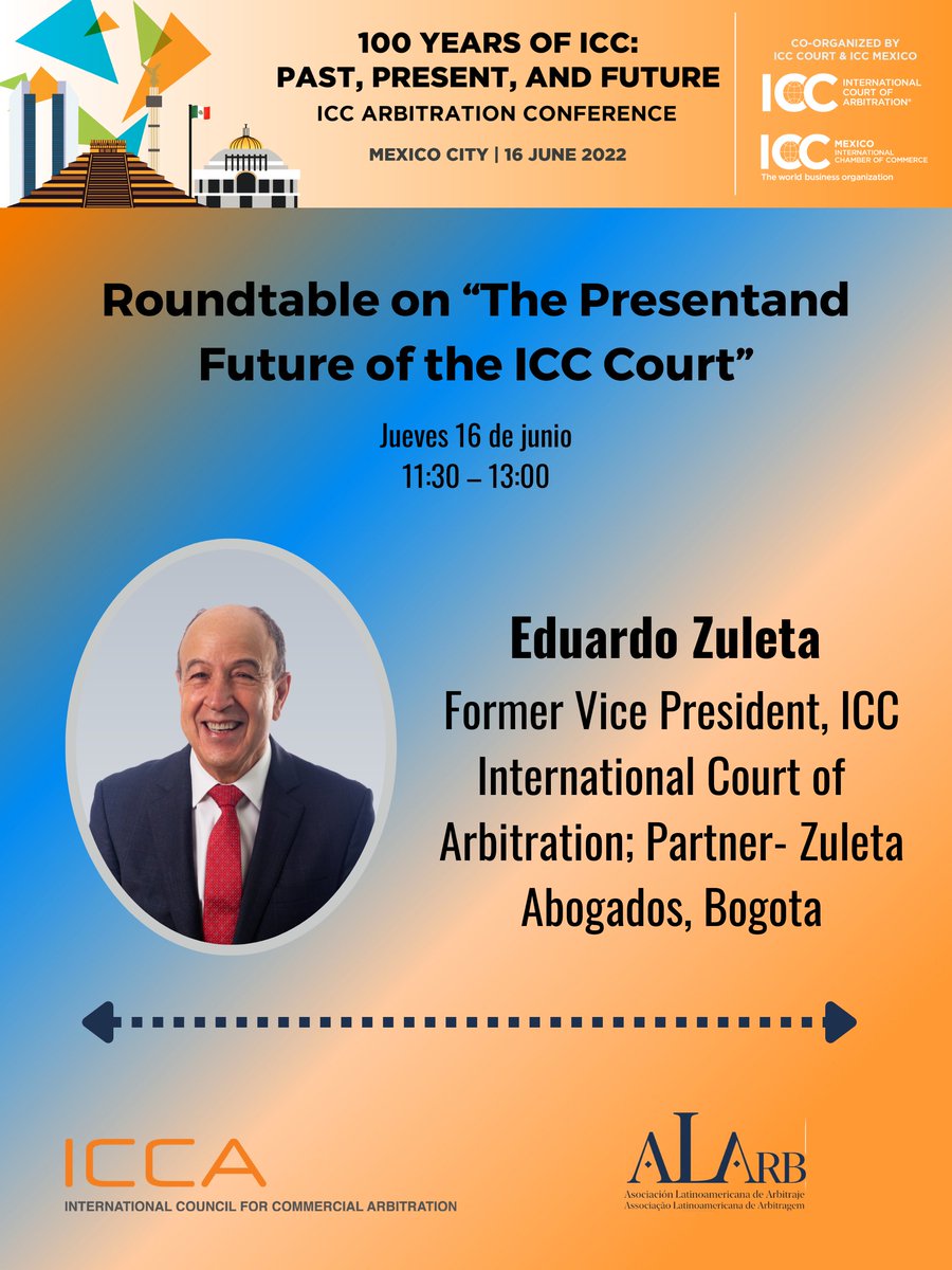 Eduardo Zuleta  expositor invitado al Congreso mundial de Arbitraje  <a href="/iccwbo/">International Chamber of Commerce</a> @ICCArbitration, organizado por <a href="/ICCMexico/">International Chamber of Commerce México</a> 
Registro: iccweek2022.iccmex.mx