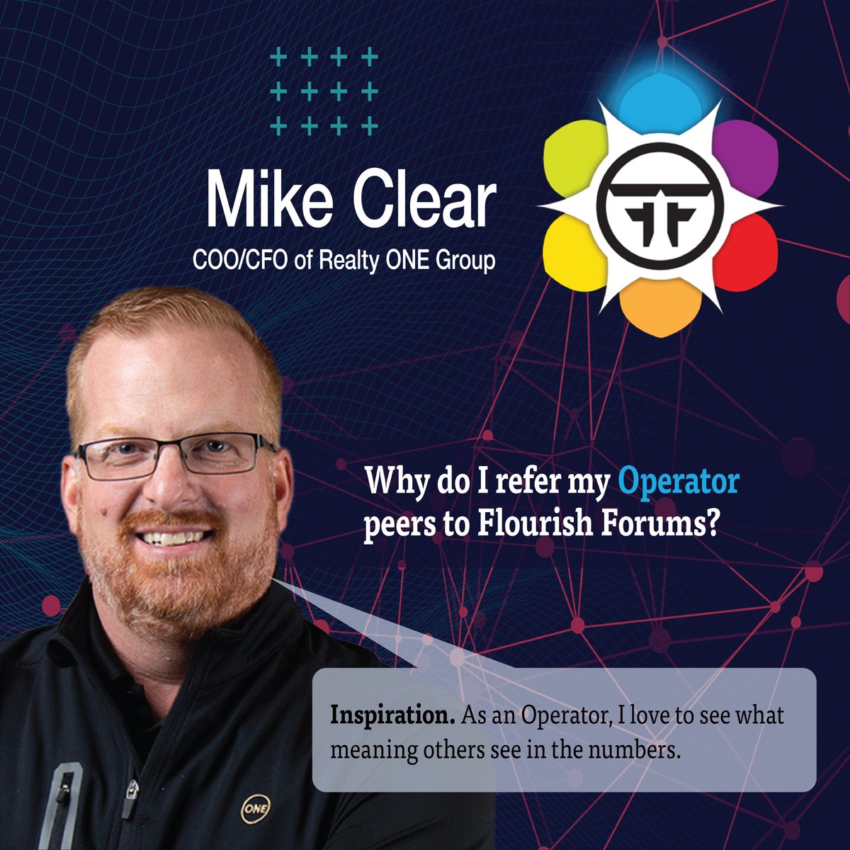 How do C-Level executives reveal their blind spots?
Who do they go to with their biggest, most critical challenges?
Who do they trust when they are fearful?
Flourish Forums is a hyper-curated, virtual peer group that is the answer to these questions. FlourishForums.com