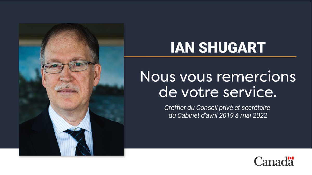 Je tiens à remercier mon ami et collègue Ian Shugart pour son dévouement et son leadership envers @ConseilPriveCA, @PMcanadien, les #fonctionnaires et tous les Canadiens. Nous lui souhaitons santé, bonheur et succès à l’aube de sa retraite! – Greffière Charette