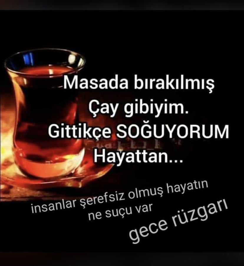 Buda Geceye Sözüm olsun.
İyi Geceler Dostlar.
#Geceyesözbırak