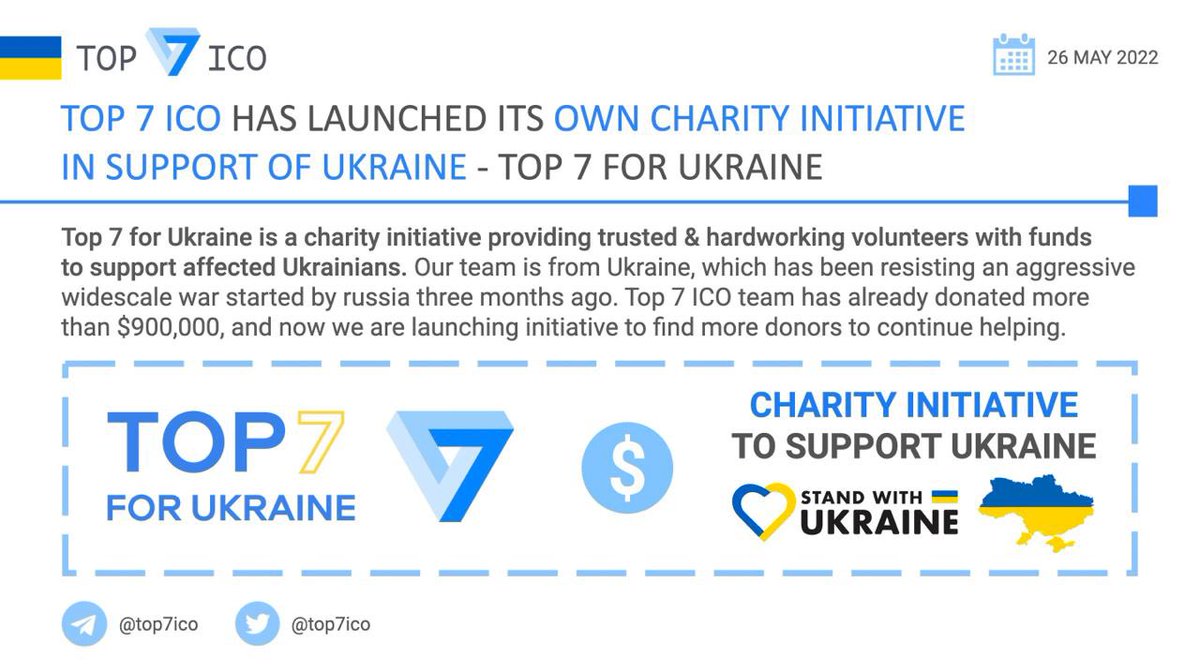 Top 7 ICO has launched its own charity initiative in support of Ukraine - Top 7 for Ukraine

#Top7forUkraine is a charity initiative providing trusted and hardworking volunteers with funds to support affected Ukrainians. 

Donate to <a href="/Ukraine/">Ukraine / Україна</a> with us 👉 top7forukraine.fund