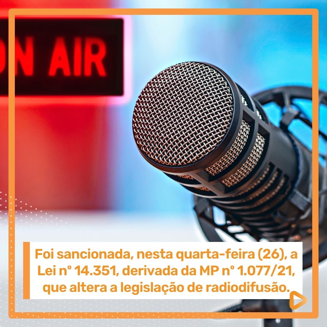 sertsc's tweet image. 📌 Foi sancionada, nesta quarta-feira (26), a Lei nº 14.351, derivada da MP nº 1.077/21, que altera a legislação de radiodifusão.

👉 Saiba mais: sertsc.org.br

👉 Fonte: ABERT.

#Rádio 
#emissora 
#audiência 
#audio 
#som
 #noticias2022 
#comunicação 
#radiodifusão