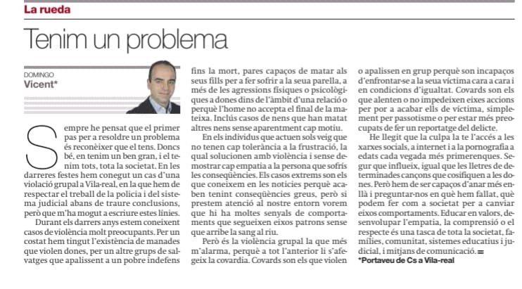Estem preocupats per la violació grupal de la setmana passada.

Tenim un problema. T’ho conta @DomingoVicent en La Rueda del <a href="/epmediterraneo/">El Periódico Mediterráneo</a>