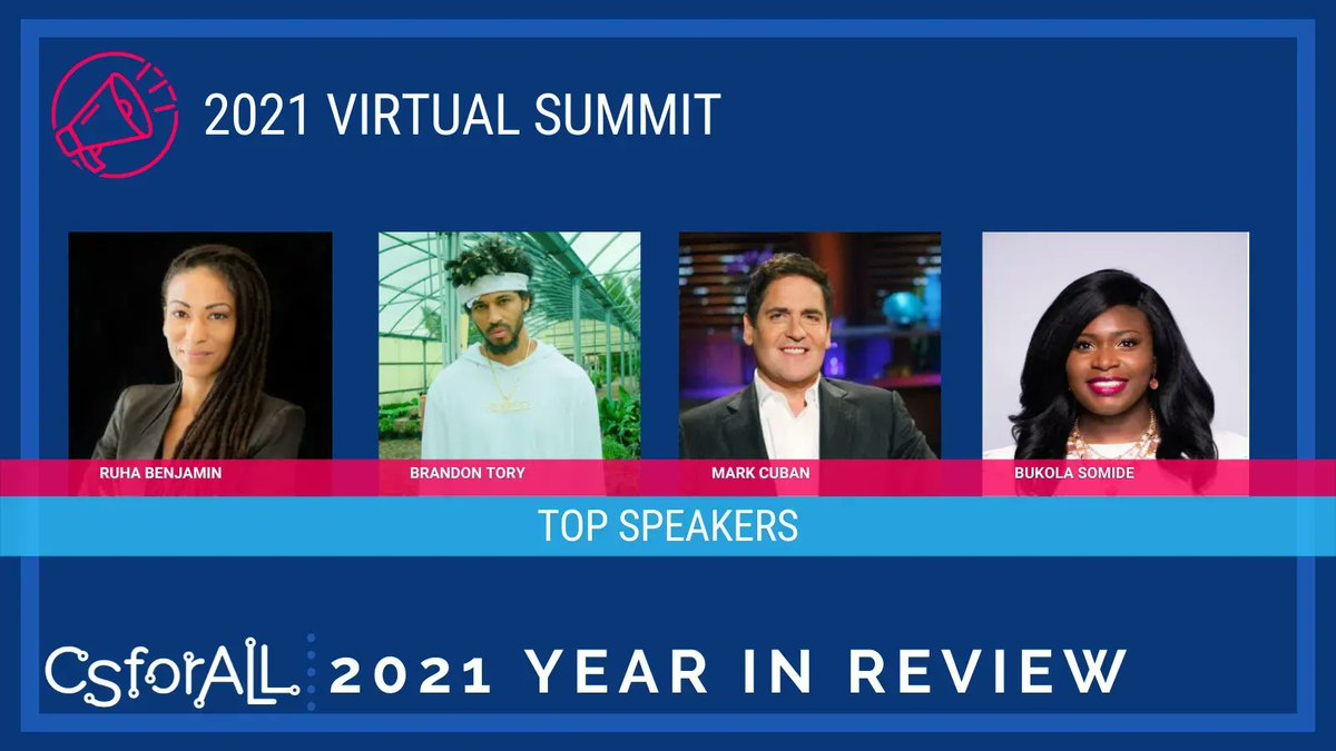 The 2021 #CSforALLSummit was #CSforALL's first virtual summit. With speakers such as @ruha9, @brandontory, @mcuban, and @compscibae, the #CSEd community came together to celebrate the CSforALL movement. See highlights from last year's summit at buff.ly/3Ndic56.