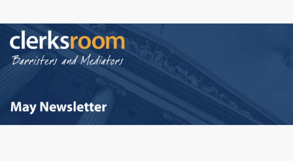 Catch up with all the latest Clerksroom news via the May newsletter featuring
@barristersclerk @MatthewWildish 
<a href="/kevmorrow79/">Kevin</a> <a href="/Haresh_Sood/">Haresh Sood Films</a>
 <a href="/ChristyLegal/">Dr Christy Burzio</a> mailchi.mp/clerksroom/rev…… #clerksroom #newsletter #barristers #clerking