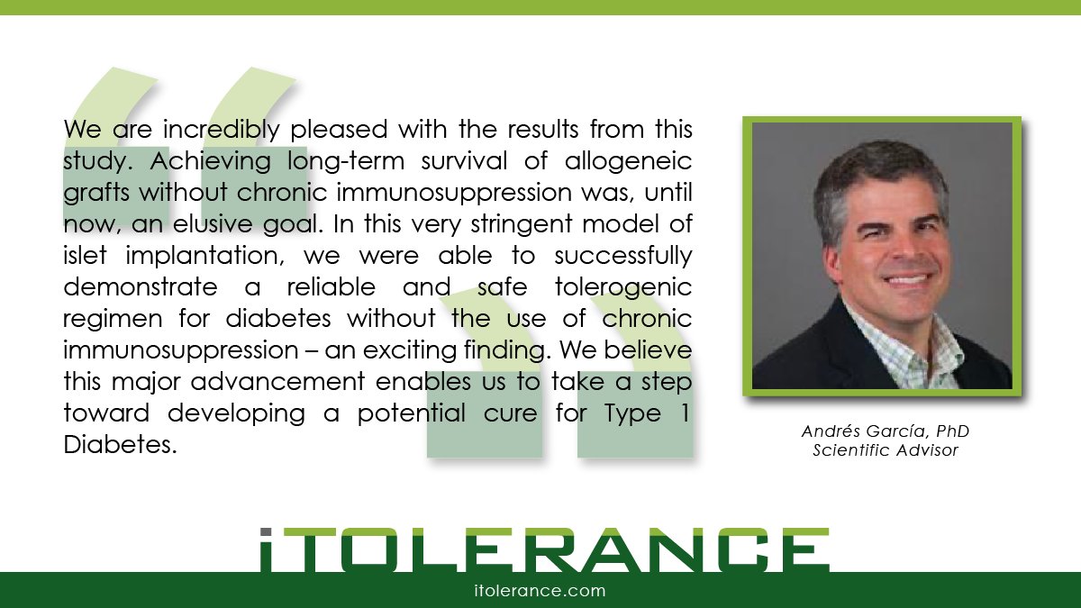 iTolerance_inc's tweet photo. Our Scientific Advisor, Andrés Garcia, PhD is incredibly pleased with the recent non-human primate study results. Learn more at: https://t.co/SbMm7oPk3R  

#RegenerativeMedicine #DiabetesAwareness #RegenerativeCellTherapy #Diabetes #T1D https://t.co/lseJWkkXWn