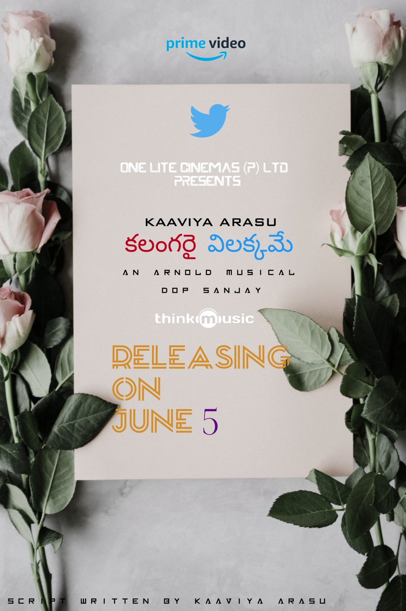 Dir_kaavi's tweet photo. #కలంగరైవిలక్కమే ( kalangarai vilakkame) Telugu script Releasing on June 5 🥳
#DreamsComeTrue
@CinemasLtd @google_potter @Dir_SanjayOffl #ThinkMusicIn #PrimeIn #Twitter https://t.co/keTD1spSfa