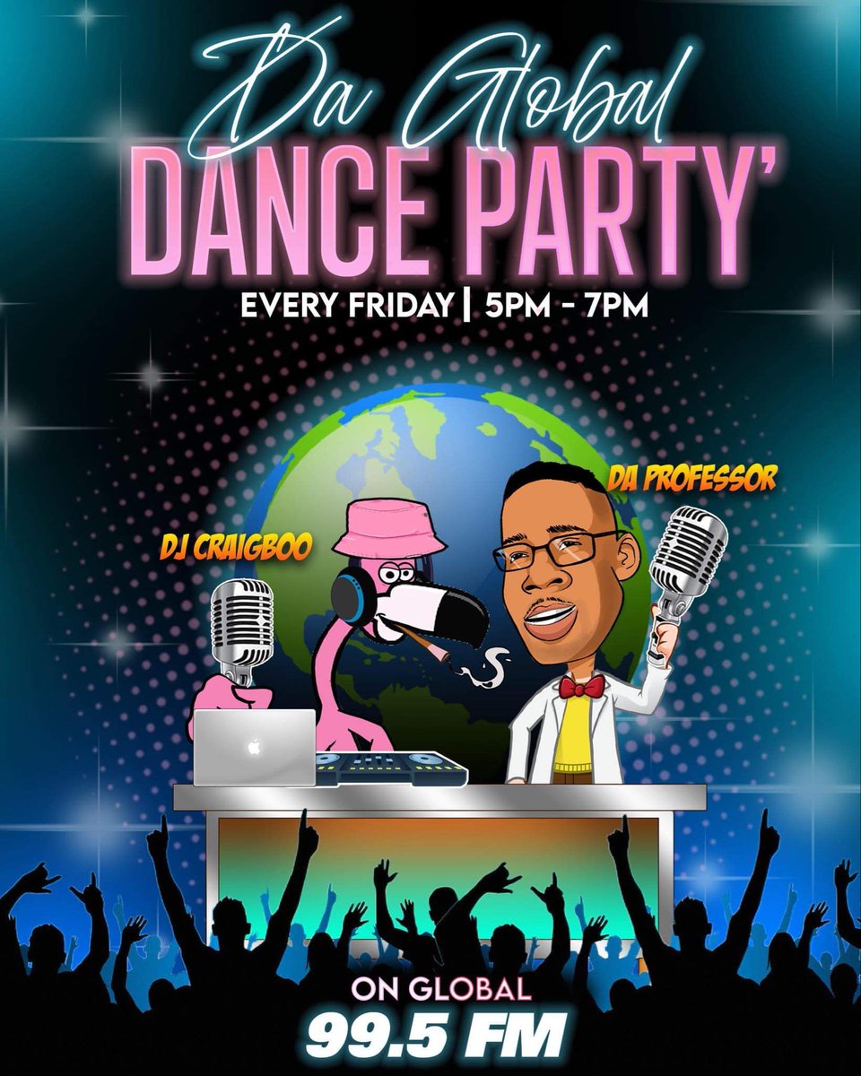 Global995FM's tweet photo. Join Us This And Every Friday for “Da Global Dance Party”. 🕺🏾🪩🎶. #global995fm #danceparty #Friyay https://t.co/jLVXRK976g