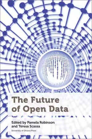 CDTSuOttawaCLTS's tweet image. @uOttawaPress published The Future of Open Data, a newly edited collection by @TeresaScassa and Pamela Robinson addressing the different issues of the future of open data! 

› techlaw.uottawa.ca/news/dr-teresa…