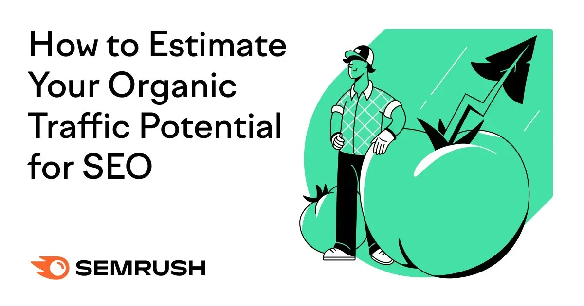 How to Estimate Your Organic Traffic Potential for SEO - This guide will show you how to calculate where your opportunity lies  buff.ly/36X4J26 from <a href="/Calockwoody/">Callum Lockwood</a> via <a href="/semrush/">Semrush</a> #SEO #keywords