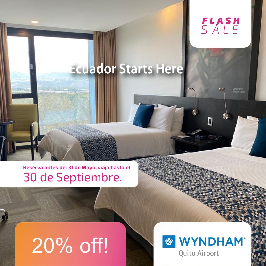 ¡💥FLASH SALE💥! Reserva del 10 al 31 de mayo y hospédate hasta el 30 de septiembre.🤩Ingresa a: bit.ly/FlashSaleWQA
#wyndhamquito
#quito
#flashsale