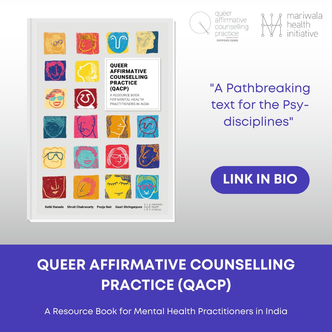 MHI's DELIGHTED to announce the launch of: Queer Affirmative Counselling Practice Resource Book! The #QACP book shares perspectives, skills &amp; knowledge to engage with queer trans clients, structural oppression &amp; #Mentalhealth Click here for free download: mhi.org.in/qacp/