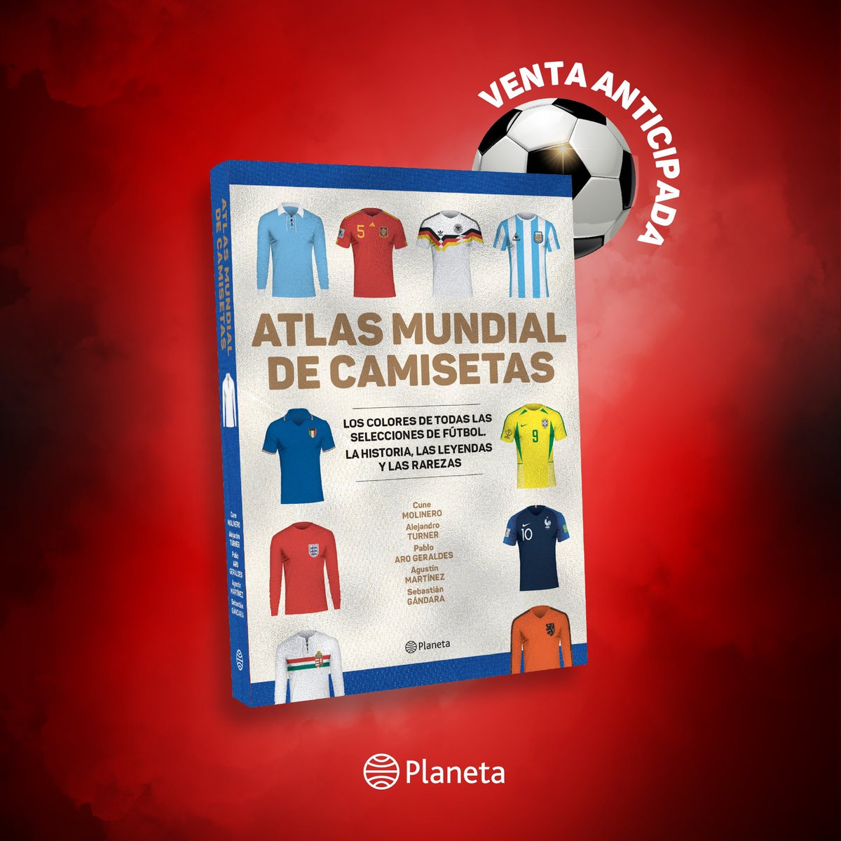 Atlas Mundial de Camisetas (@atlascamisetas) on Twitter photo ¡Se viene el ATLAS MUNDIAL DE CAMISETAS!
Los colores de todas las selecciones de fútbol. La historia, las leyendas y las rarezas.
¿Ya querés tenerlo? Lo podés comprar en forma anticipada en <a href="/PlanetaLibrosAr/">PlanetadeLibros Argentina 🇦🇷</a>, en este link 👇🏼
bit.ly/atlasmundial ¡Se viene el ATLAS MUNDIAL DE CAMISETAS!
Los colores de todas las selecciones de fútbol. La historia, las leyendas y las rarezas.
¿Ya querés tenerlo? Lo podés comprar en forma anticipada en <a href="/PlanetaLibrosAr/">PlanetadeLibros Argentina 🇦🇷</a>, en este link 👇🏼
bit.ly/atlasmundial