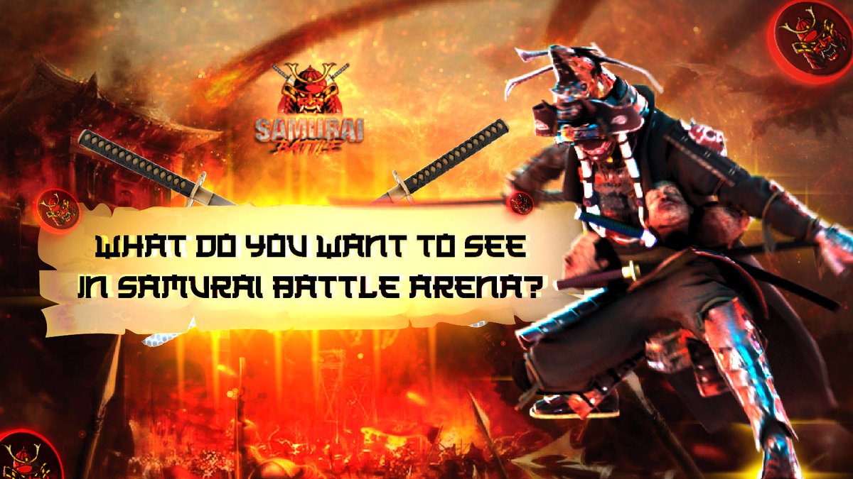What do you want to see in #SamuraiBattle arena ?

We are on our way to complete the game features which will make your experience more vivid and fantastic.

We want to hear your opinion for the better ecosystem, our dear fellows✨

Comment below to share your idea👇

#P2E