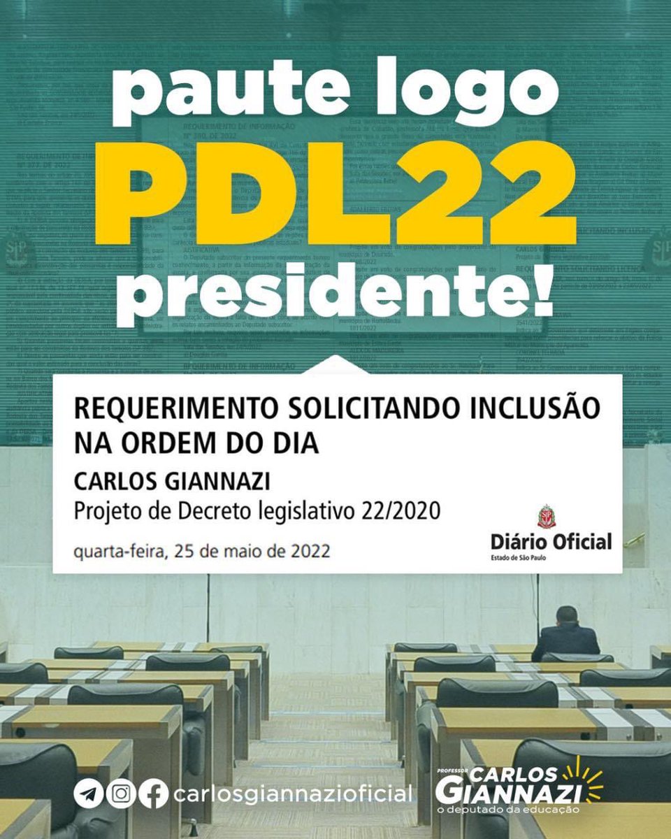 carlosgiannazi's tweet photo. No dia em que a emenda ao #PDL22 foi aprovada na Comissão de Finanças, enviei requerimento oficial para a Presidência da Alesp, publicado em DO, solicitando que o #PDL22 seja colocado na ordem do dia. A hora é de mobilização. Exigimos que o #PDL22 seja pautado imediatamente! https://t.co/iKqQXzQGcB