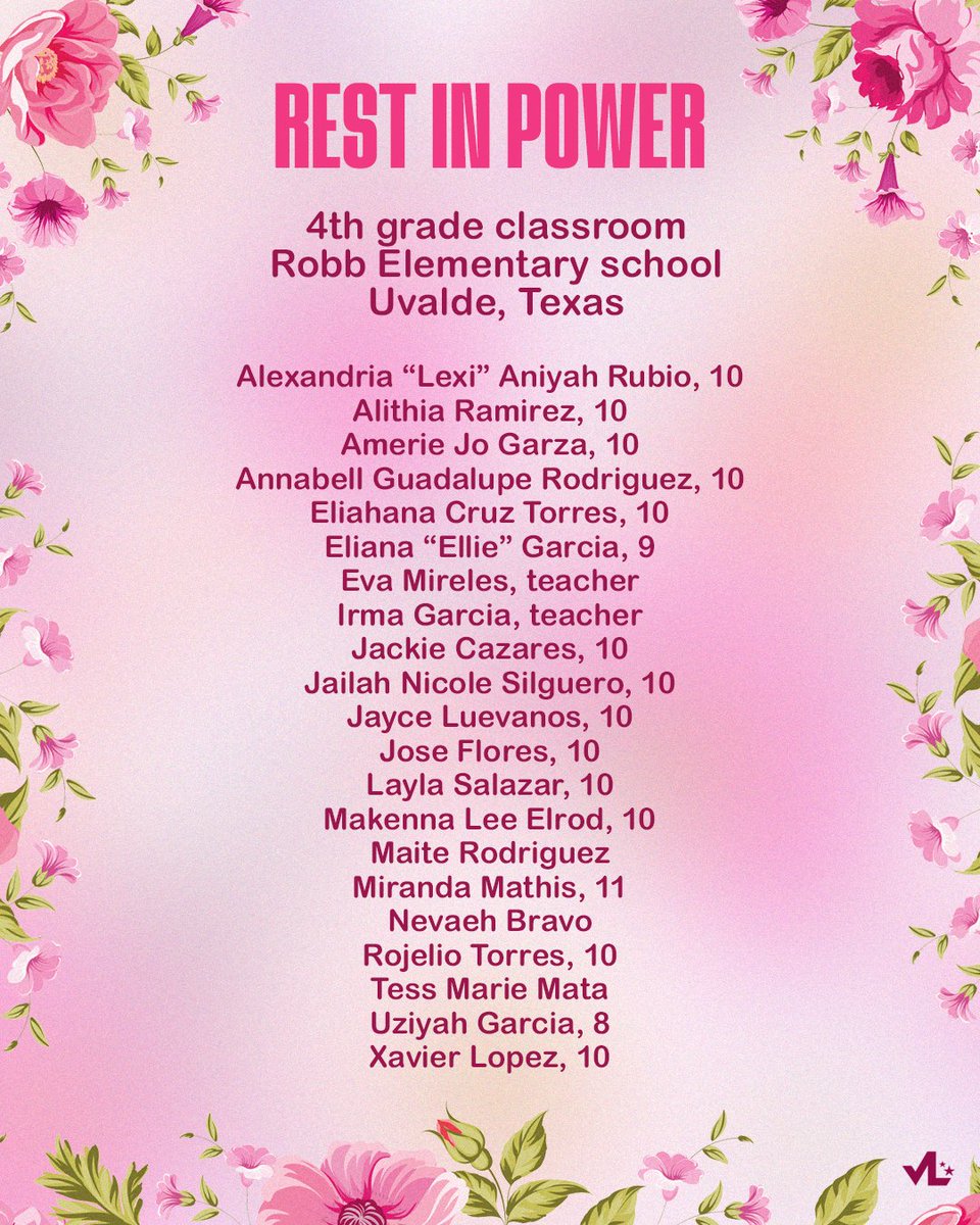 Remember their names. #Uvalde