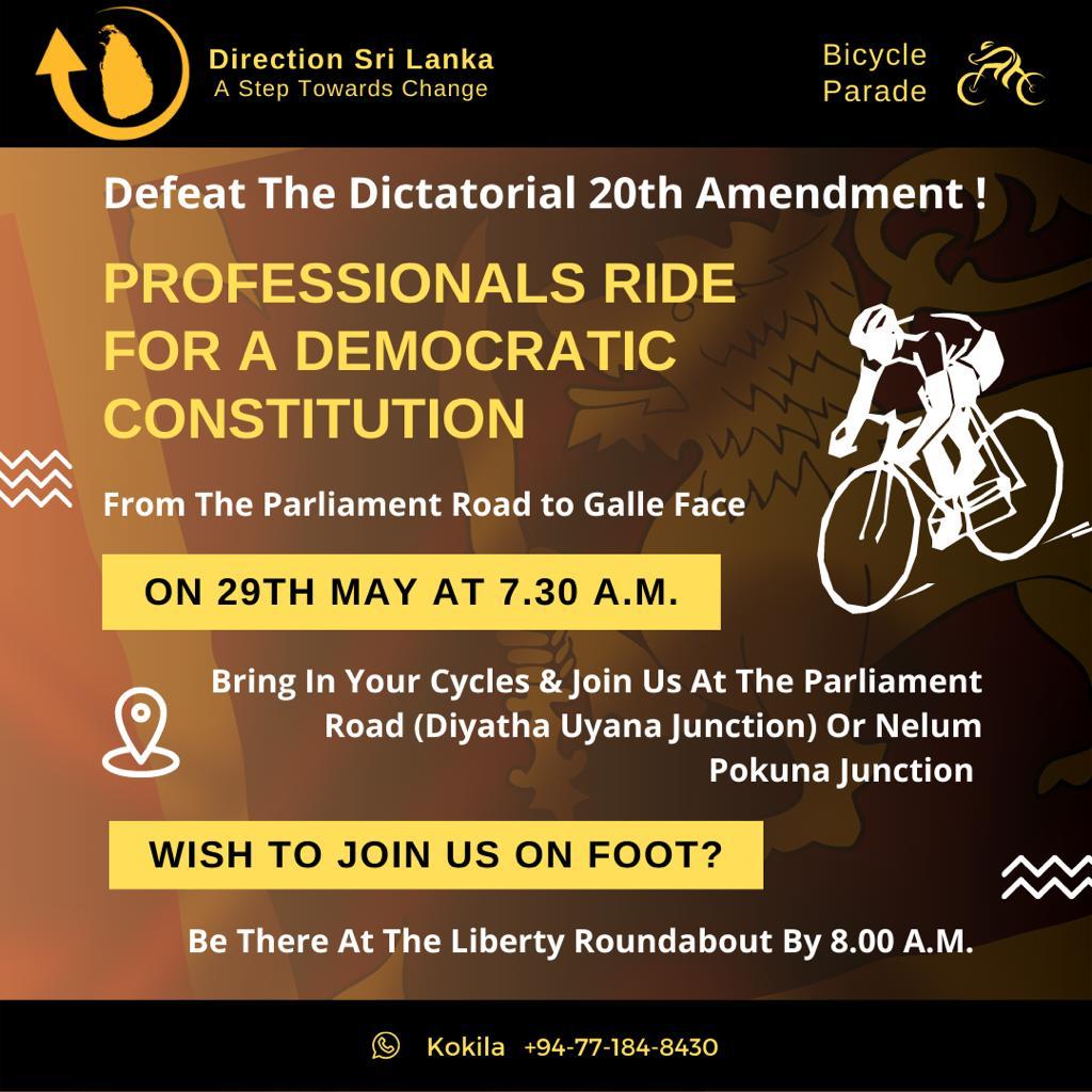 DirectionsSL's tweet photo. Join The #ProfessionalsSL Ride for a Democratic Constitution 🇱🇰 on:  🚲Bike 🚶‍♂️🚶‍♀️Foot  🚙  Vehicle https://t.co/tsECUre4bT
#ProtestLK #lka https://t.co/M2Lr8OoODH
