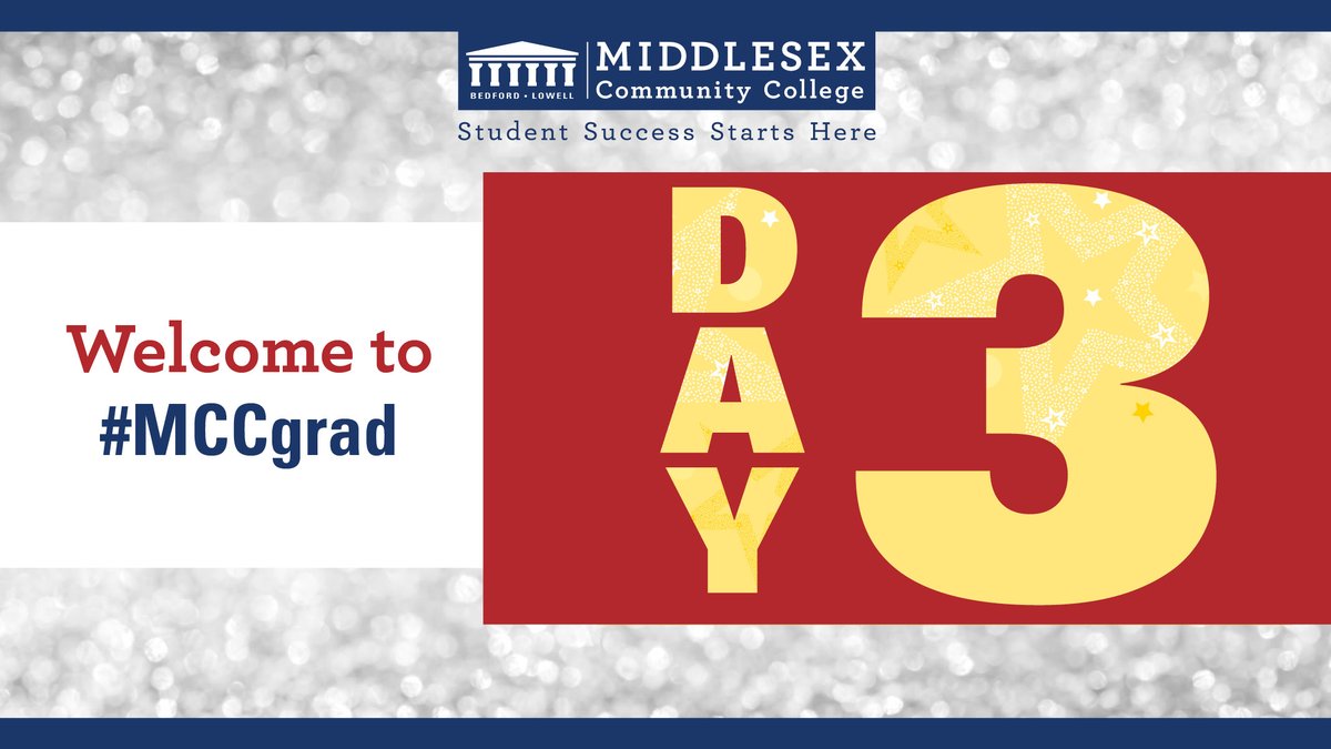 middlesex_cc's tweet photo. Welcome to the final day of #MCCgrad day three! #MCCpath https://t.co/6ejPGzQjO4