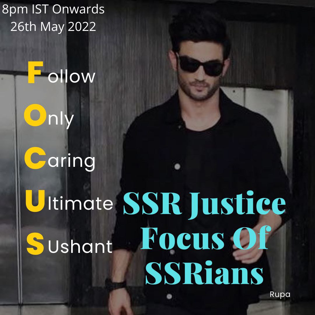 Good Evening Warriors Evening TL: SSR Justice Focus Of SSRians 8pm IST Onwards 26th May 2022