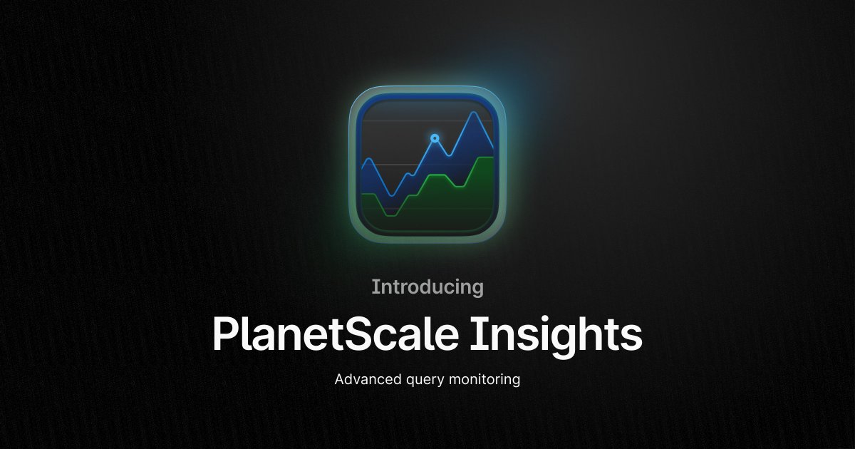 Spend too much time identifying troubling queries?

Today, we’re launching PlanetScale Insights.

Insights provides detailed real-time, fully-integrated database performance metrics at your fingertips. No third-party APM required.

planetscale.com/blog/introduci…