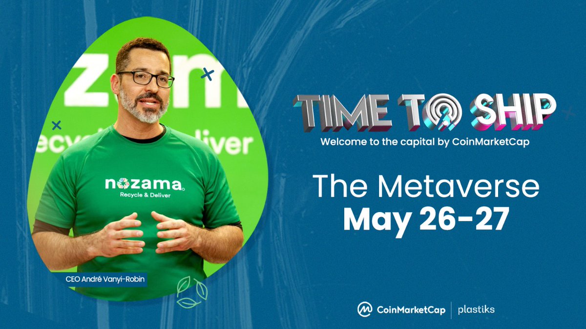 Plastiks_io's tweet photo. We are excited to participate in @CoinMarketCap's 1st metaverse event "Time to Ship" where our CEO, @AndreVanyiRobin, will speak in the panel "Crypto &amp; the Environment: A Problem to Solve?" 
🗓️ May 27th, 16.30 EST
Here is how to navigate the conference 👉 https://t.co/9PvWFnFQSu https://t.co/rtYcIm1so6