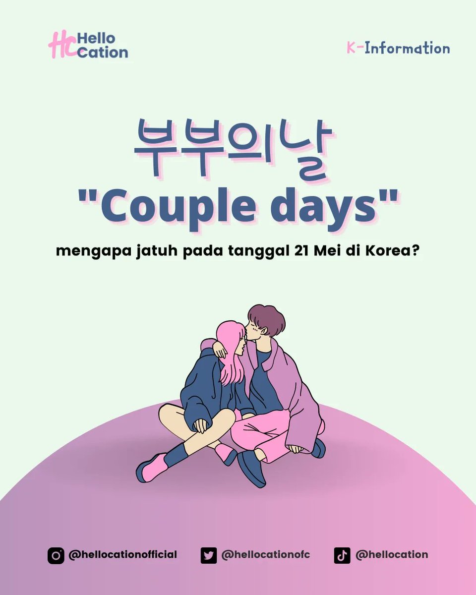 hellocationofc's tweet photo. Annyeongg Yeorobun!👋🏻🇰🇷
Heon mau ngasih tau info bahwa ada hari couple day atau dalam bahasa korea 부부의날 loh di korea.
#hellocation #korean
#cationers #koreantips #drakor #scholarship #kscholars #tips #kscholarship #couple #부부의날 #한국
#coupledays #21mei #love https://t.co/LC14i8fz5f