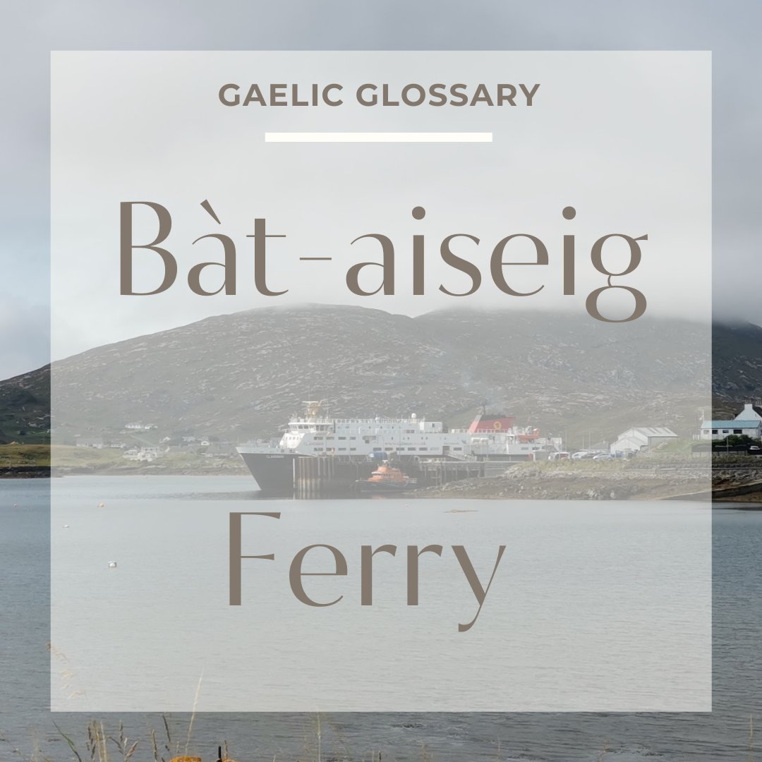 (bat - ah-shig) Many of our islands have place names and signage in Gaelic and English. So, we'll be sharing some common words, phrases and fun facts to keep you right!

Check out our 'Top Island Tips' page for some handy hints on travelling by ferry, using island roads + more!
