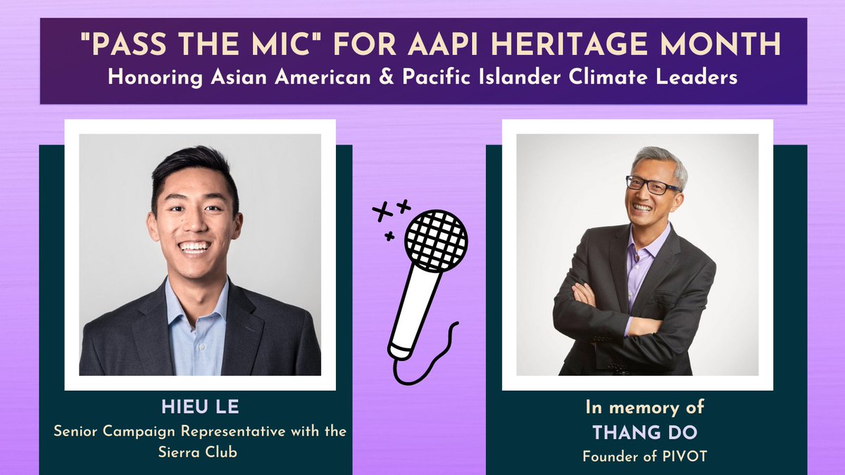 We're inspired by Hieu Le's work to reduce transportation emissions for <a href="/SierraClub/">Sierra Club</a>. Hieu chose to pass the mic to <a href="/PIVOTorg/">PIVOT</a> and they're using the mic to honor the memory of Thang Do, one of PIVOT's founders &amp; a climate champion. Join us in amplifying them this #AAPIHeritageMonth