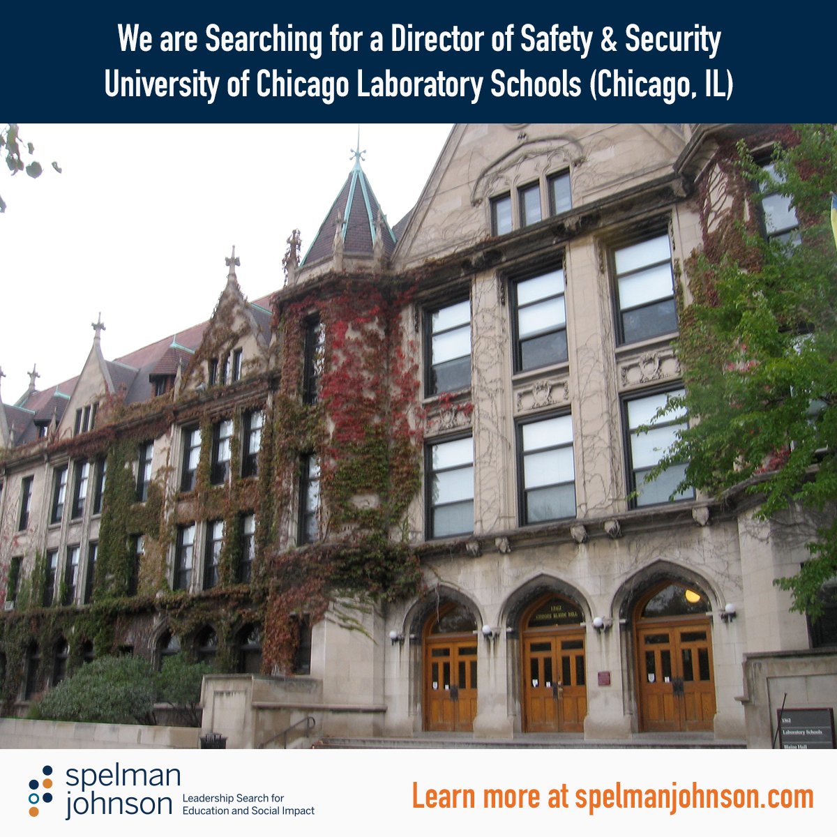 Spelman Johnson is partnering with the University of Chicago Laboratory Schools to find a director of safety &amp; security. The full announcement, qualifications, and application instructions: bit.ly/3PGRG6r 
#chicago #publicsafety #campussecurity #campussafety