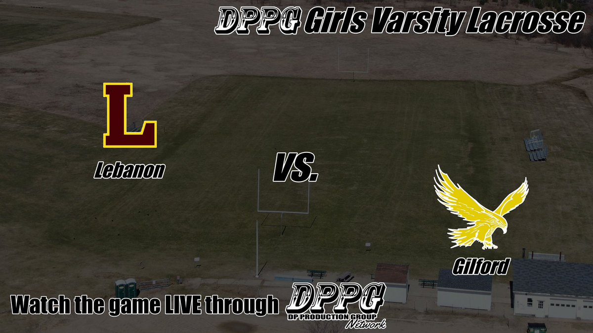dppg_network's tweet photo. .@LebAthletics at @GilfordHigh
Girls Varsity Lacrosse, 4p
Watch LIVE->https://t.co/qhfUZ06SWm!
@signworksne | #JasmorProperties | @traileralarms | @KShawRealEstate | @BankNH | @LakesRegionCC | @SONewHampshire | #JakeDewareKindnessProject | #ShiblesFamilyMattresses | @EliteSports https://t.co/8slgUPM4Pz
