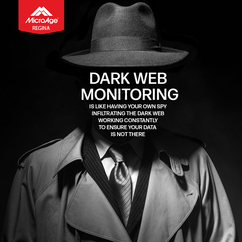 A managed service provider will do the Dark Web monitoring for you. If you're concerned about your organization's data &amp; credentials, let MicroAge Regina help. Visit microage.ca/regina for a free consultation.

#Cybersecurity #InformationTechnology #BusinessTechnology
