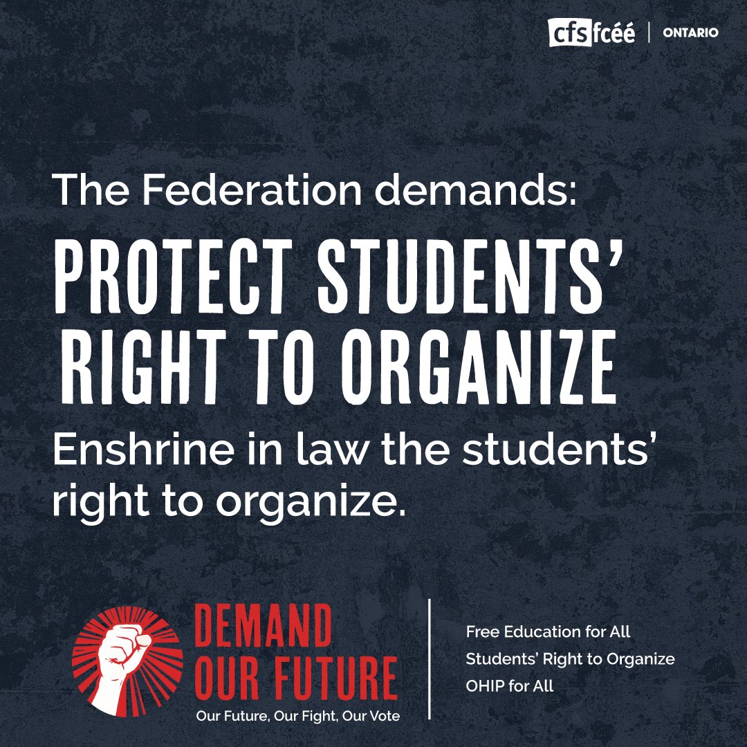 CFSON's tweet photo. Students have a right to organize. Read what provincial parties have to say about protecting students' right to organize. #DemandOurFuture #onelxn #onpoli #cfsfcee https://t.co/2Hxgl8Siad