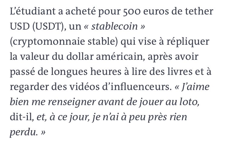 Donc Le Monde publie son traditionnel article sur la spéculation et les cryptomonnaies et on y découvre…

Arthur, 19 ans, étudiant en prépa HEC, a fait all-in sur USDT mais « n’a à peu près rien perdu »