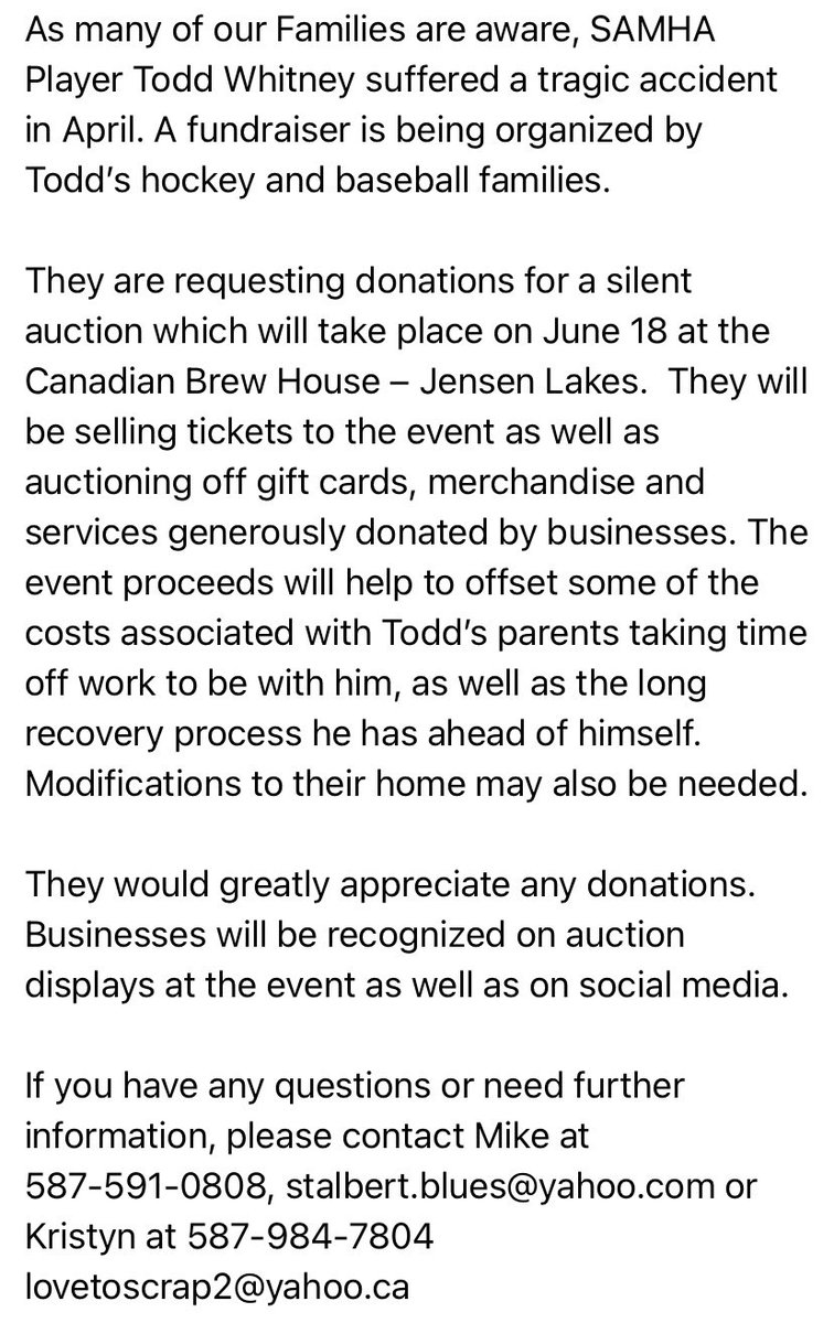 SAMHA Player Todd Whitney suffered a tragic accident in April. His hockey and baseball families have organized a fundraising event for June 18. They would greatly appreciate any donations to help the Whitney Family with the recovery process.