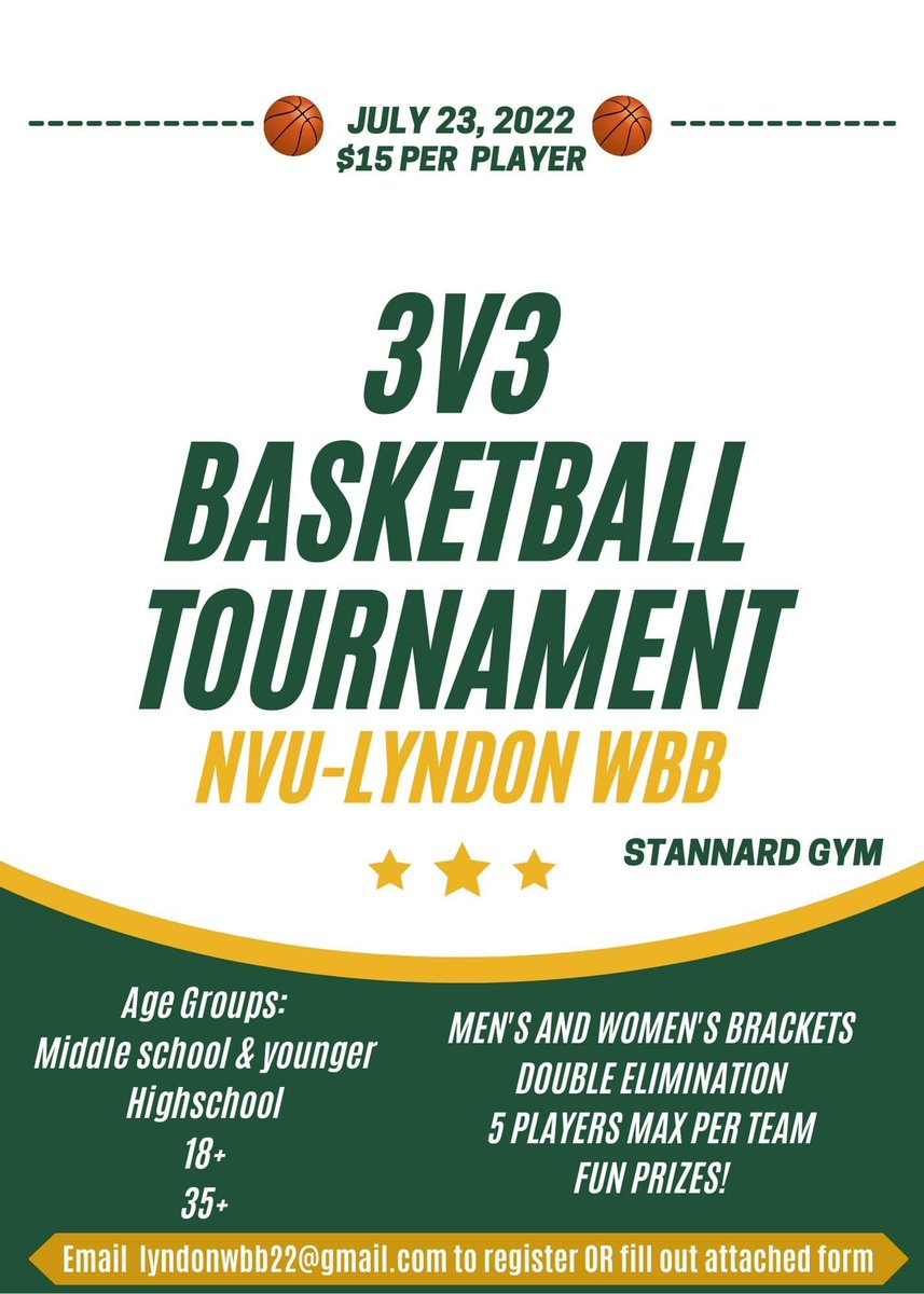 The NVU Lyndon Women's Basketball program is hosting a 3v3 basketball tournament on the NVU-Lyndon campus on July 23rd. To register please use the google form link below. For more information email lyndonwbb22@gmail.com. Please register forms.gle/VoxXzbb6raMzTh…