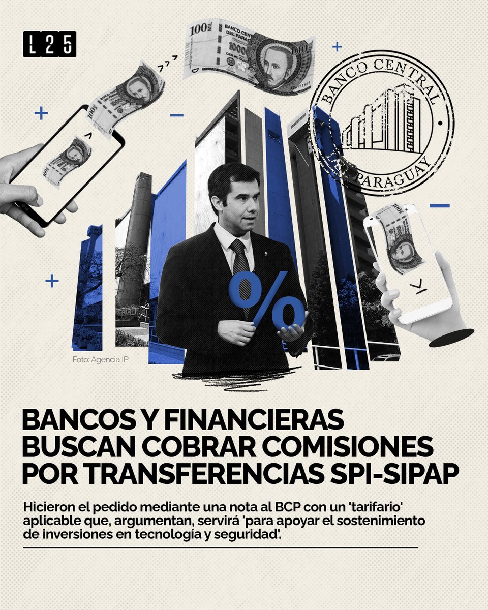 EnLatitud25's tweet photo. 😅ÑAÑECOMPLETÁ🏦
💸Bancos y Financieras de #ASOBAN y #ABAFI enviaron al @BCP_PY una propuesta de tarifario aplicable a transferencias del SPI - SIPAP 📲💸
👁️Alegan que las instituciones podrán: aplicar la comisión hasta el límite establecido, en menores montos o no hacerlo
#L25 https://t.co/I99XSIUciA