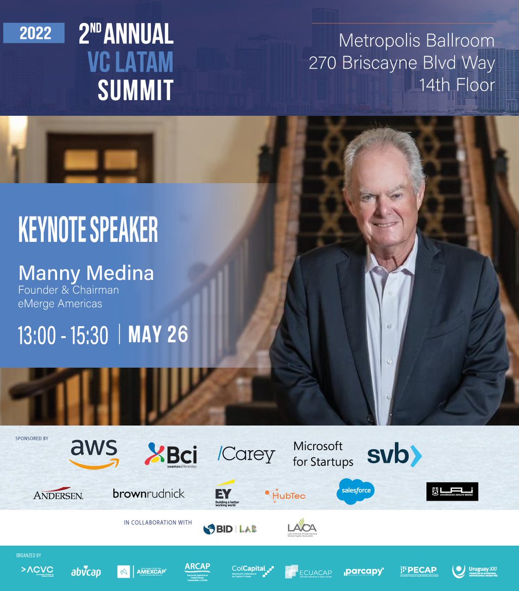 VCLatamSummit's tweet photo. #KEYNOTE

En pocos minutos daremos inicio a nuestra segunda actividad del segundo día del #VCLatamSummit2022. ¡Keynote Speaker con Manny Medina, Founder &amp; Chairman of eMerge Americas!. ¡Atento a nuestras redes sociales para más novedades!💪🏻 https://t.co/3xfDUESi1j