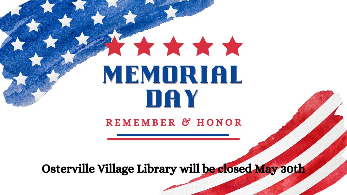The OVL will be closed Monday, May 30th in observance of Memorial Day.