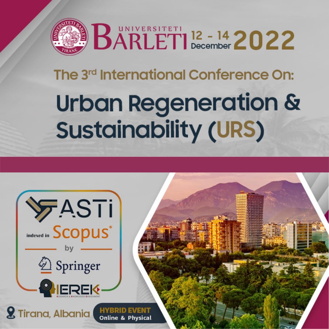 UBarleti's tweet photo. We are so excited to share the news!
We have partnered with IEREK on the 3rd #internationalconference on #Urban Regeneration and #Sustainability, will be held at Barleti University!
Read more on submitting your papers here 👉 https://t.co/DmQWlVFSsX
#unibapartners #ierek https://t.co/ivehfQur6z