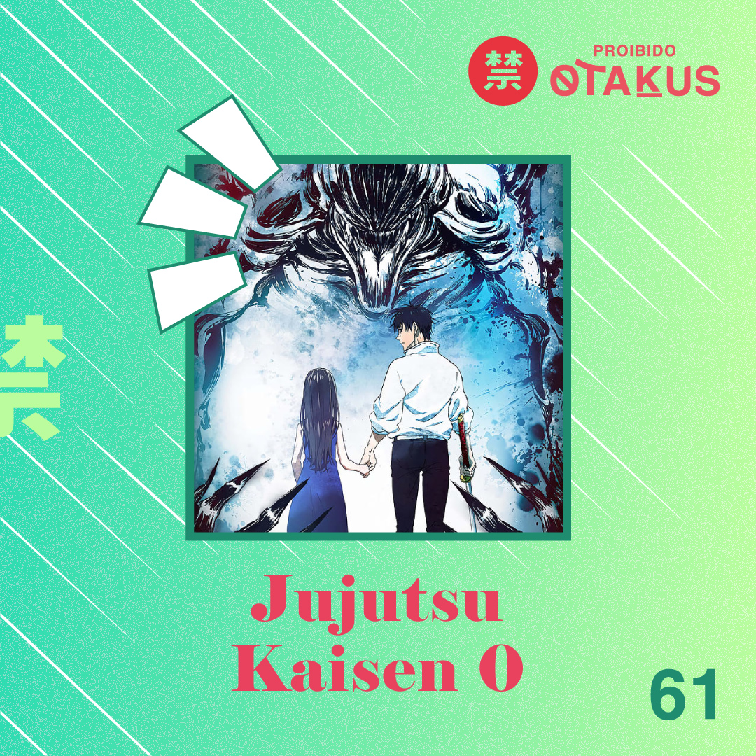 proibidootakus's tweet photo. ESTAMOS DE VOLTA!

E sabe quem também voltou nesse outono? Ele mesmo: Jujutsu Kaisen!

Mas calma, não é o Jujutsu Kaisen que você conhece. Estamos falando de Jujutsu Kaisen 0, o prequel do anime mais amado do momento! 

Link: https://t.co/d3qExDtA94 https://t.co/OaORMXDTwO