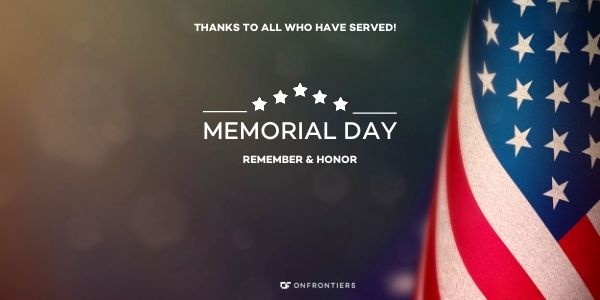 Onfrontiers's tweet photo. Let us remember all our heroes in uniform who made ultimate sacrifices to defend our country from the enemies on this special day. Wishing you a warm and Happy Memorial Day. https://t.co/oD4rW9Kfxk