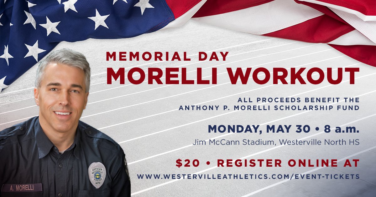 WestervillePD's tweet image. Please support Westerville North High School as they host the "Memorial Day Morelli Workout" on May 30 at Jim McCann Stadium (950 County Line Rd.) to benefit the scholarship fund created in honor of our fallen Brother Officer Anthony P. Morelli. Register: bit.ly/3PJVhk3.