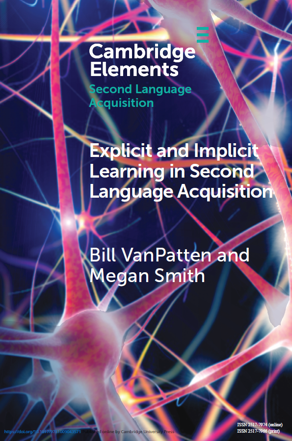 paulinobrener's tweet photo. The Cambridge Element EXPLICIT AND IMPLICIT LEARNING IN SECOND LANGUAGE ACQUISITION (Bill VanPatten & Megan Smith) is available for two weeks free! Just click here https://t.co/w9SFwQfvFS
#langchat #sla #comprehensibleinput #inputcomprensible https://t.co/kKYGgczVf3