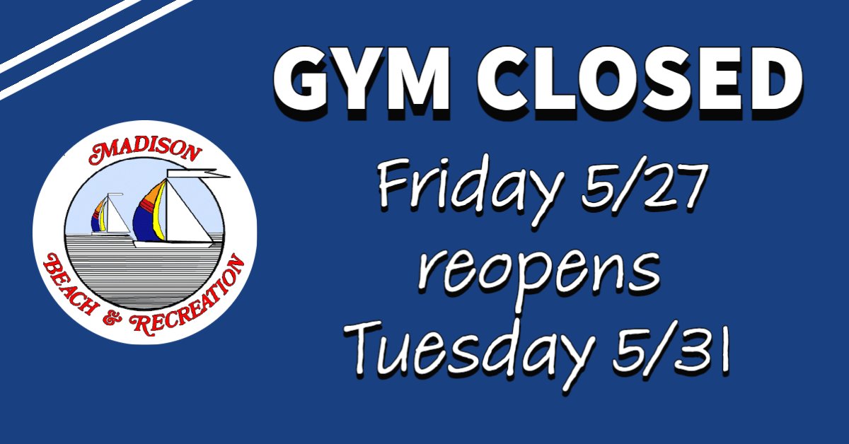 MadisonSurfClub's tweet photo. The Madison Town Gym will be closed:
- Friday, May 27
- Saturday, May 28
- Sunday, May 29
- Monday, May 30
The gym will reopen on Tuesday, May 31, 2022
https://t.co/zQdTeDDe9N https://t.co/A0MF0xbJth