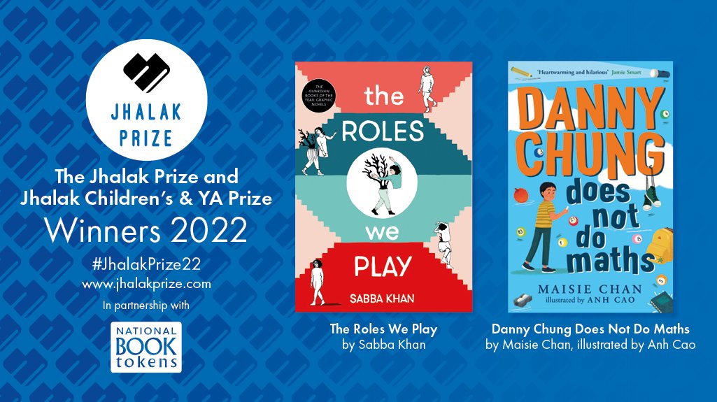Announcing winners of the 2022 Jhalak Prize: @sabbakhan_ for #TheRolesWePlay (@MyriadEditions) 
And Jhalak Children’s & YA Prize: @MaisieWrites for #DannyChungDoesNotDoMaths (@PiccadillyPress)
